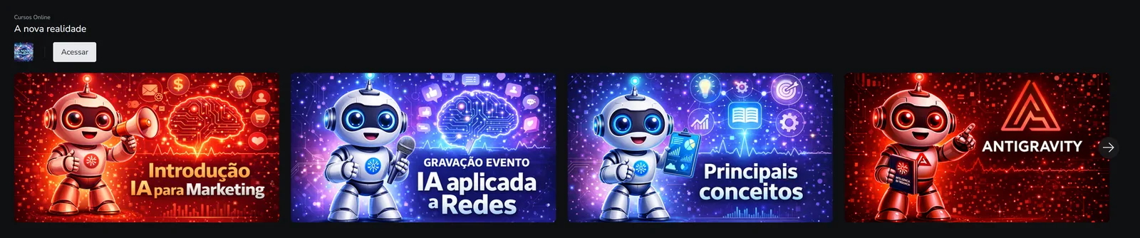 Print da plataforma do Fórum Telecom: curso A Nova Realidade com os módulos Introdução IA para Marketing, Gravação do evento IA Aplicada a Redes, Principais conceitos e Antigravity